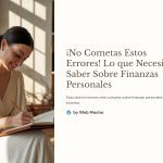 1 No Cometas Estos Errores Lo que Necesitas Saber Sobre Finanzas Personales